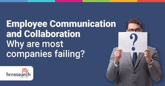 banner image for: Most Organizations Struggle with Effective Employee Communication and Collaboration - New Study by HR Research Institute